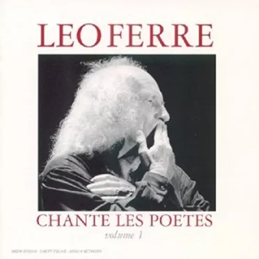 Léo Ferré chante les poètes