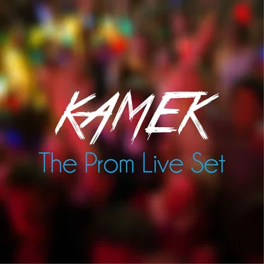 The Prom Live Set