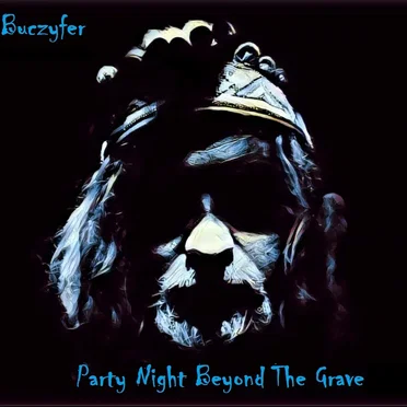 Party Night Beyond the Grave