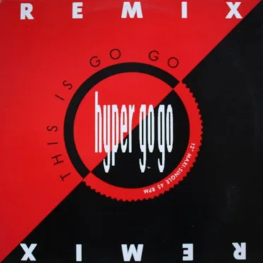 This Is Go Go (Remix)