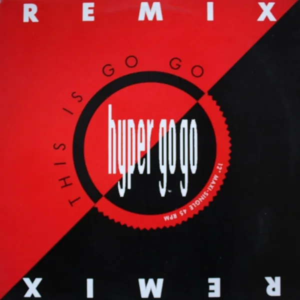 This Is Go Go (Remix)