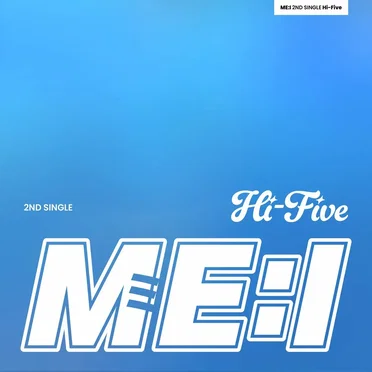Hi‐Five by ME:I - album cover