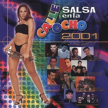 Salsa en la calle Ocho 2001 by Various Artists - album cover