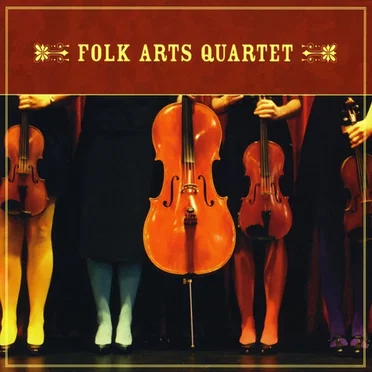 Folk Arts Quartet by Folk Arts Quartet - album cover