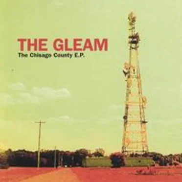 The Chisago County EP by The GLEAM - album cover
