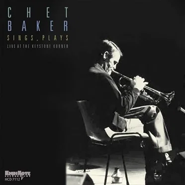 Chet Baker Sings, Plays: Live at the Keystone Korner