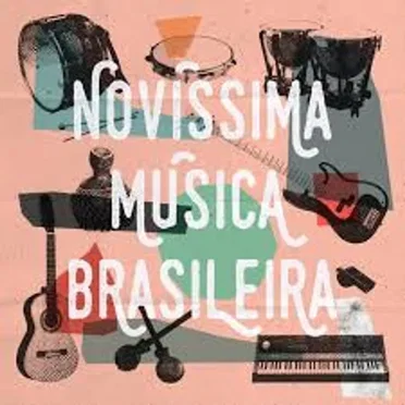 Novíssima Música Brasileira by Various Artists - album cover