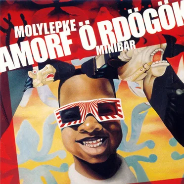 Molylepke minibár by Amorf Ördögök - album cover