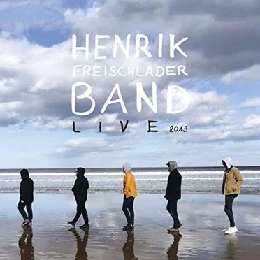 Live 2019 by Henrik Freischlader Band - album cover