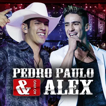 Pedro Paulo & Alex