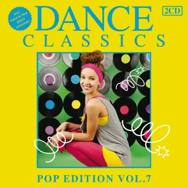 Dance Classics: Pop Edition, Vol. 7 by Various Artists - album cover