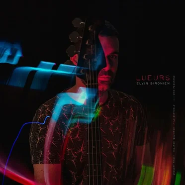 Lueurs by Elvin Bironien - album cover