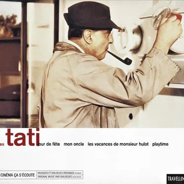 Les musiques originales et les dialogues de Jacques Tati by Jacques Tati - album cover