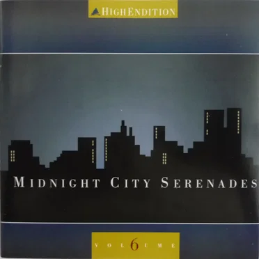 High Endition Volume 06- Midnight City Serenades by Various Artists - album cover
