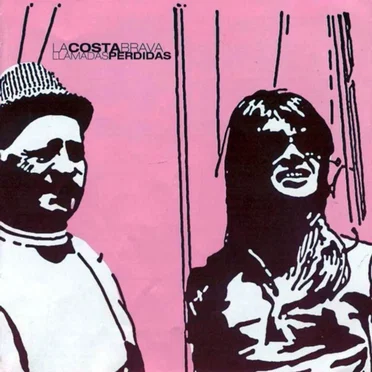 Llamadas perdidas by La Costa Brava - album cover