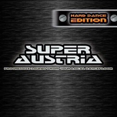 Super Austria (Hard Dance Edition) by Various Artists - album cover