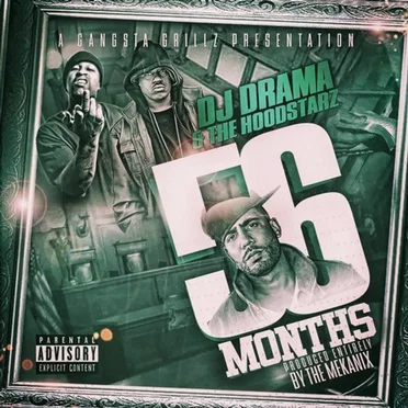 56 Months by The Hoodstarz - album cover
