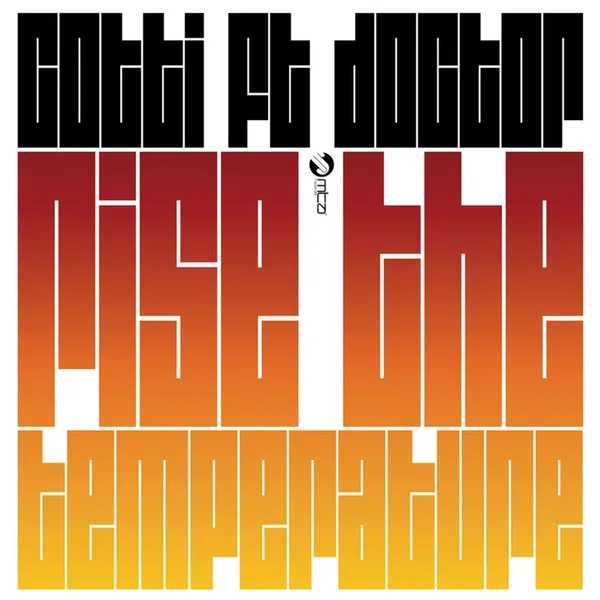 Rise the Temperature / Insanity