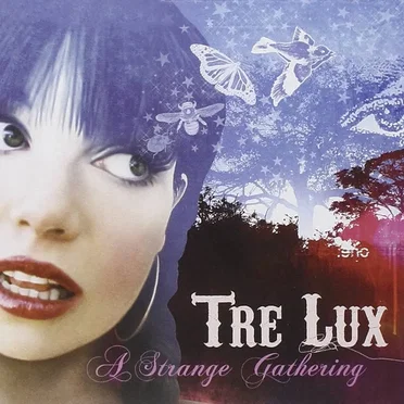 A Strange Gathering by Tre Lux - album cover