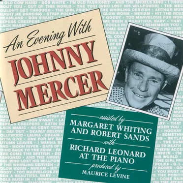 An Evening with Johnny Mercer
