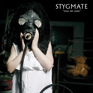 Sous Tes Yeux by Stygmate - album cover