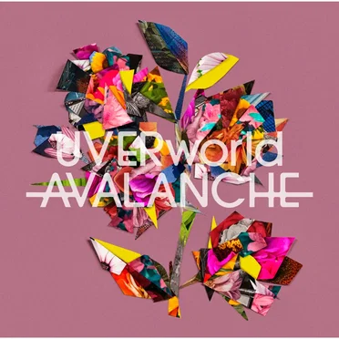 AVALANCHE by UVERworld - album cover