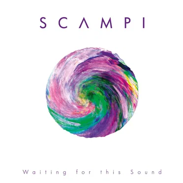 Waiting for This Sound by Scampi - album cover