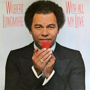 With All My Love by Wilbert Longmire - album cover