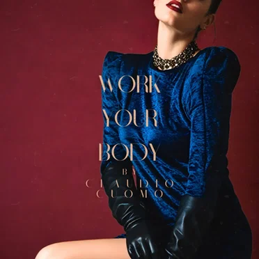 WORK YOUR BODY by Claudio Cuomo - album cover