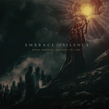 Where Darkness Swallows the Sun by Embrace of Silence - album cover