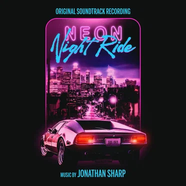 Neon Night Ride by Jonathan Sharp - album cover