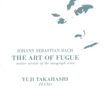 The Art of Fugue (earlier version of the autograph score)