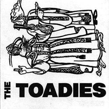 Dig a Hole by Toadies - album cover