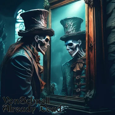 Already Dead by Von Schnell - album cover
