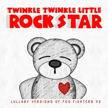 Lullaby Versions of Foo Fighters V2 by Twinkle Twinkle Little Rock Star - album cover