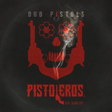 Pistoleros (Remixes)