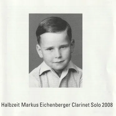Halbzeit: Clarinet Solo 2008