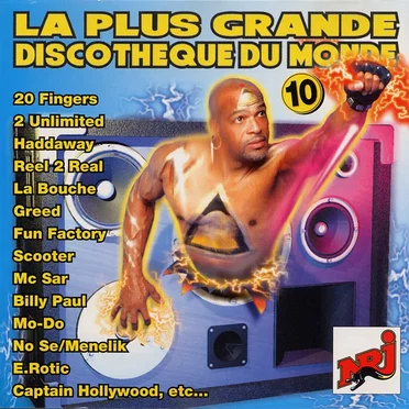 La Plus Grande Discothèque du monde, Vol. 10 by Various Artists - album cover
