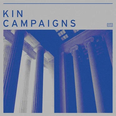 Kin Campaigns by Various Artists - album cover
