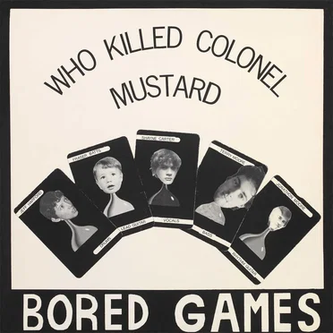 Who Killed Colonel Mustard by Bored Games - album cover