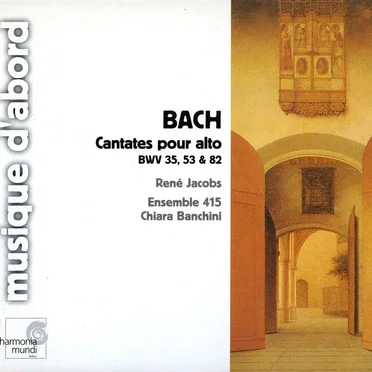 Cantates Pour Alto Bwv 35, 53 & 82