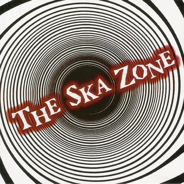 The Ska Zone by Various Artists - album cover