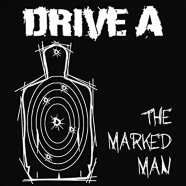 The Marked Man by Drive A - album cover