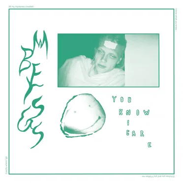 YOU KNOW I CARE