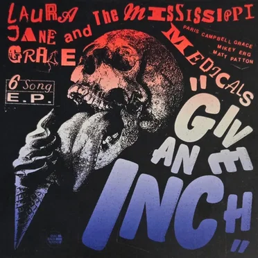 Give an Inch by Laura Jane Grace and the Mississippi Medicals - album cover