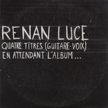 Quatre titres (guitare-voix), en attendant l'album…