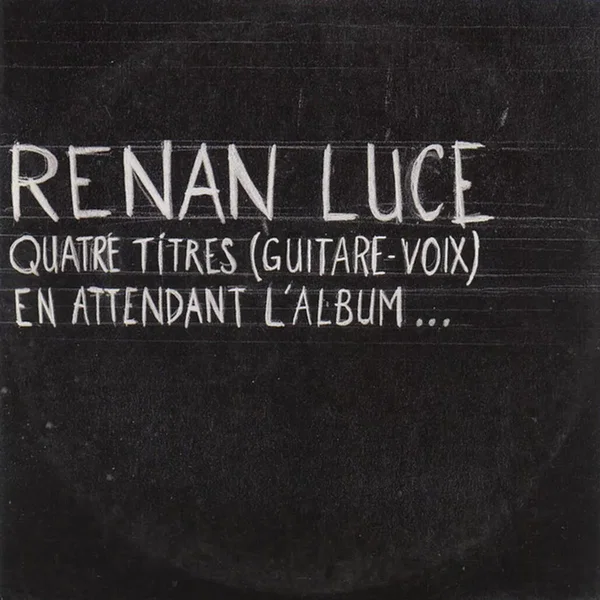 Quatre titres (guitare-voix), en attendant l'album…