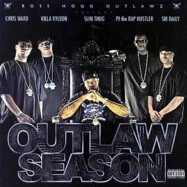 Outlaw Season 2005 by Boss Hogg Outlawz - album cover