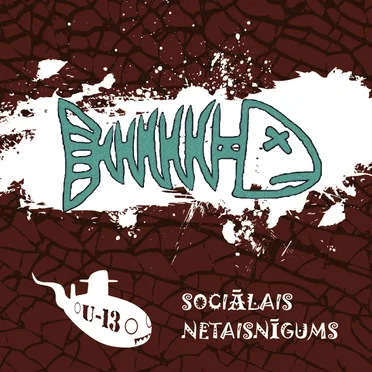 Sociālais netaisnīgums by U-13 - album cover