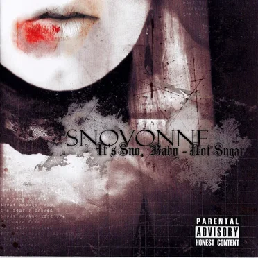 It’s Sno, Baby - Not Sugar